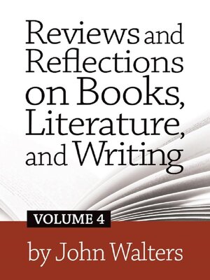 cover image of Reviews and Reflections on Books, Literature, and Writing